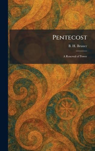 Pentecost: A Renewal of Power