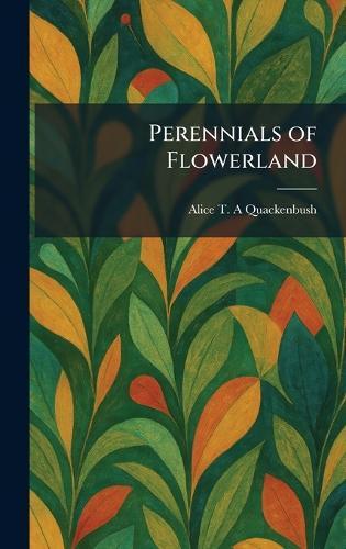 Perennials of Flowerland