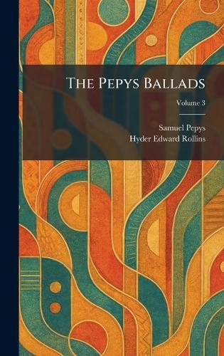 The Pepys Ballads