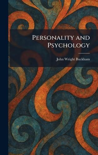 Personality and Psychology