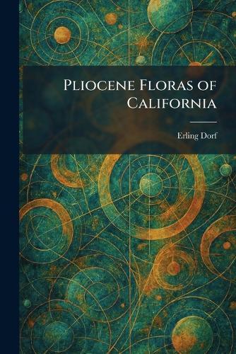 Pliocene Floras of California