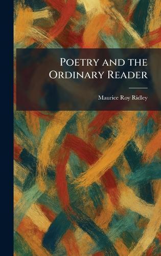 Poetry and the Ordinary Reader