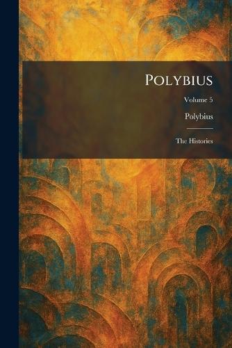Polybius: The Histories