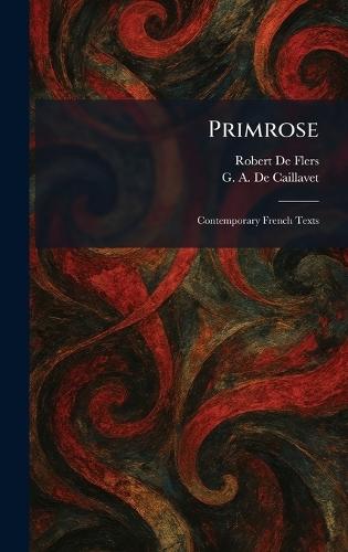 Primrose: Contemporary French Texts