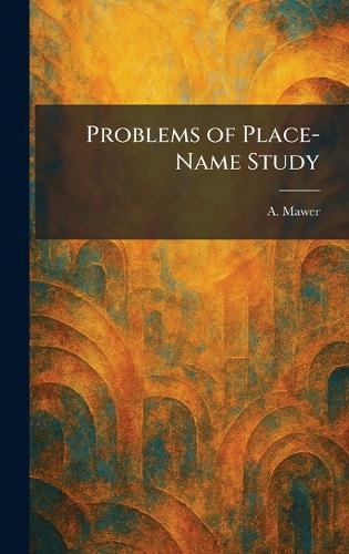 Problems of Place-Name Study
