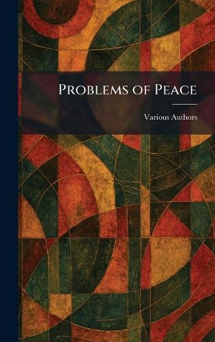 Problems of Peace
