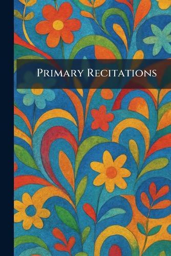 Primary Recitations