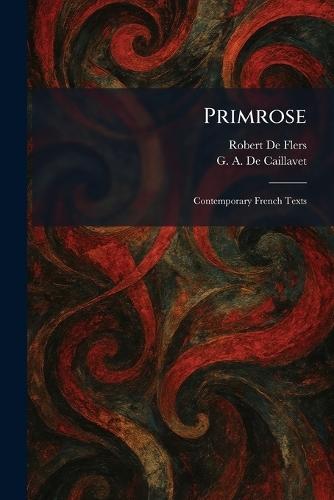 Primrose: Contemporary French Texts