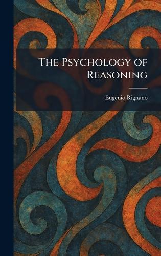 The Psychology of Reasoning