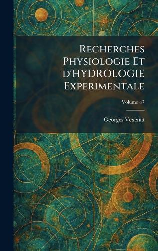 Recherches Physiologie Et d'Hydrologie Experimentale