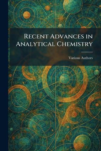 Recent Advances in Analytical Chemistry