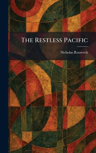 The Restless Pacific