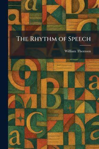 The Rhythm of Speech