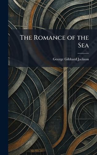 The Romance of the Sea