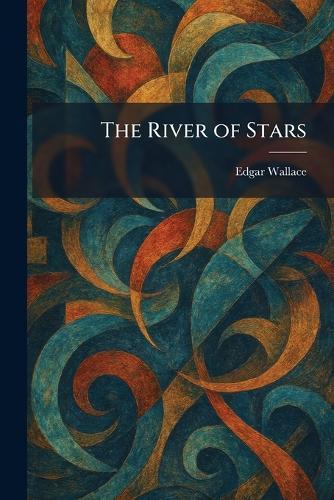 The River of Stars