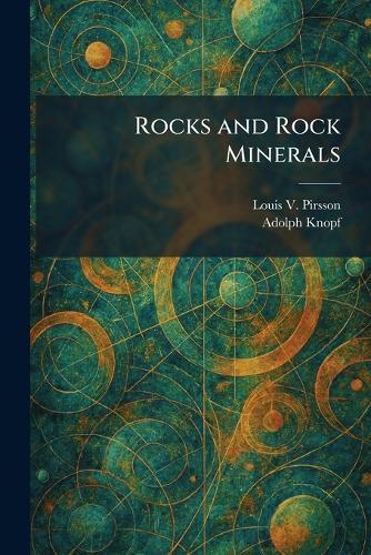Rocks and Rock Minerals