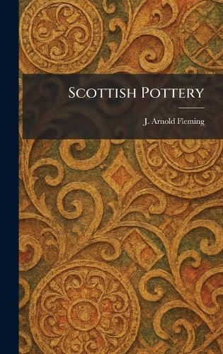 Scottish Pottery