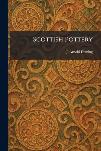 Scottish Pottery