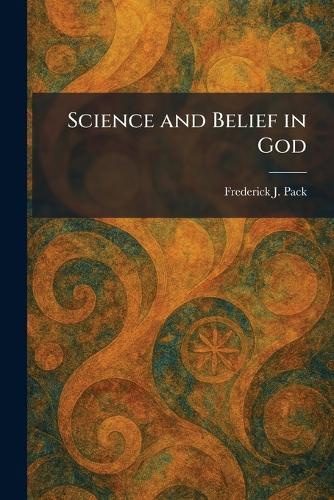 Science and Belief in God
