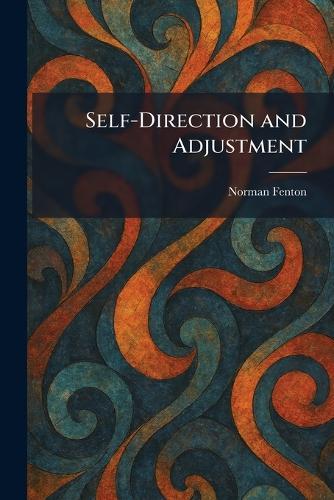 Self-Direction and Adjustment
