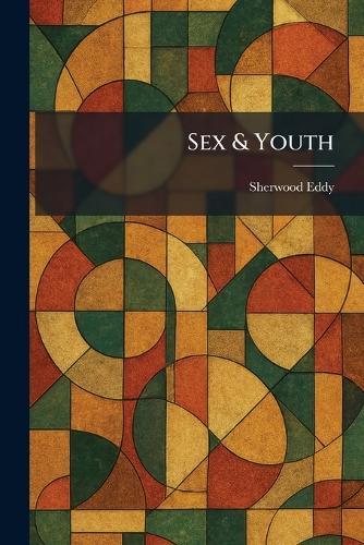 Sex & Youth
