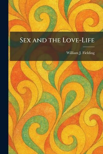 Sex and the Love-Life