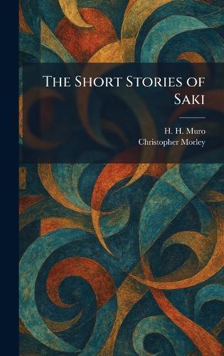 The Short Stories of Saki