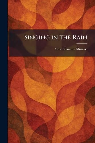 Singing in the Rain