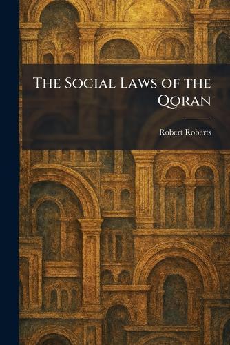 The Social Laws of the Qoran
