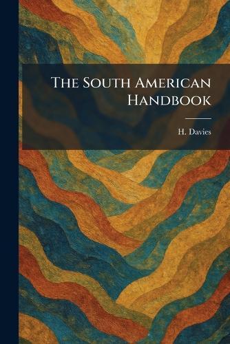 The South American Handbook