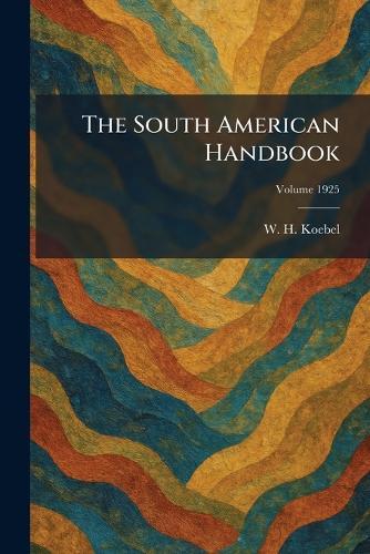The South American Handbook