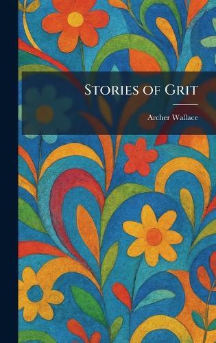 Stories of Grit