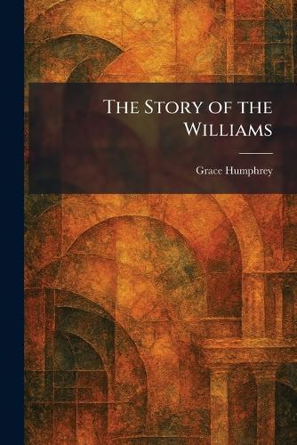 The Story of the Williams
