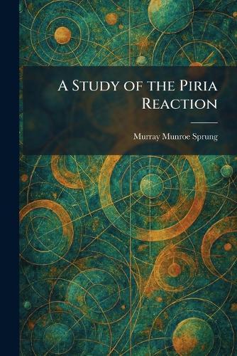 A Study of the Piria Reaction