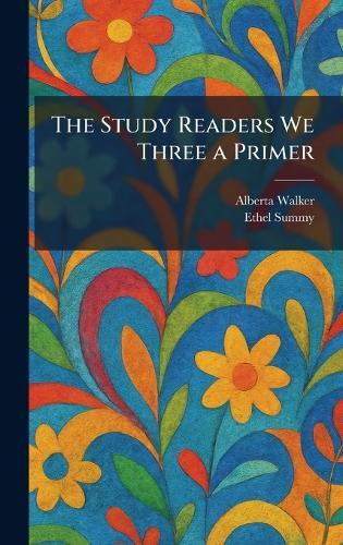 The Study Readers We Three a Primer