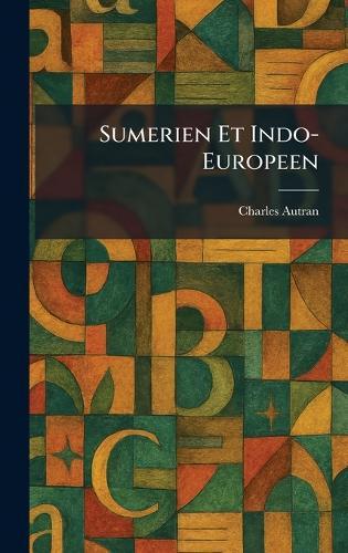 Sumerien Et Indo-Europeen