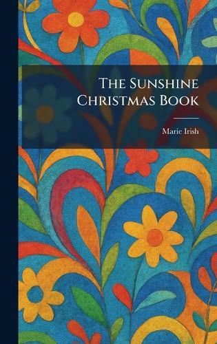 The Sunshine Christmas Book