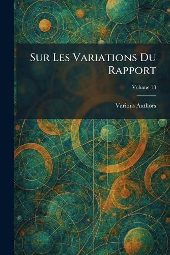 Sur les Variations Du Rapport
