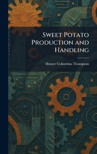 Sweet Potato Production and Handling