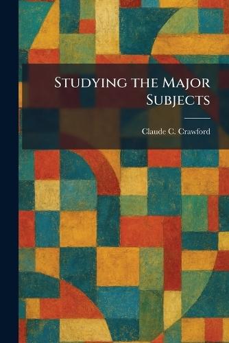 Studying the Major Subjects