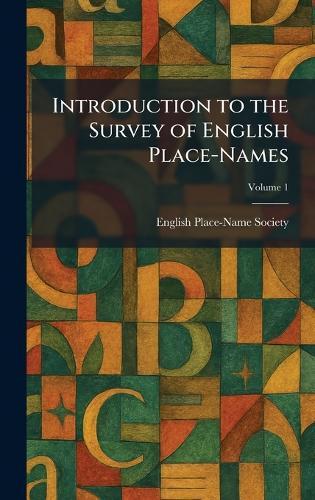 Introduction to the Survey of English Place-Names