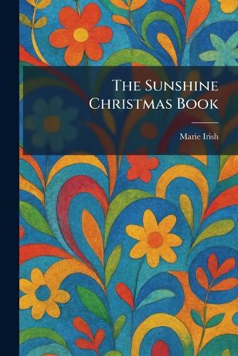 The Sunshine Christmas Book