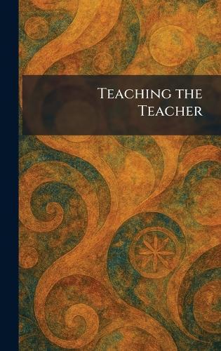 Teaching the Teacher