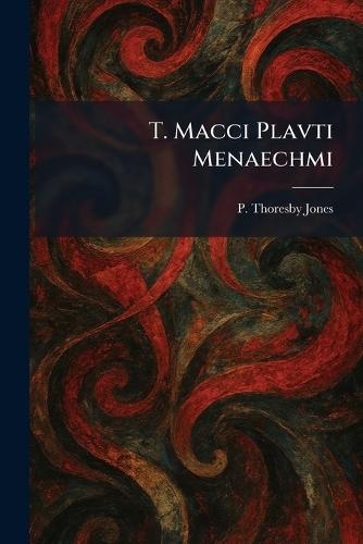 T. Macci Plavti Menaechmi