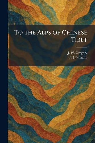 To the Alps of Chinese Tibet