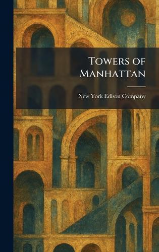 Towers of Manhattan