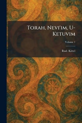 Torah, Nevi'im, U-Ketuvim