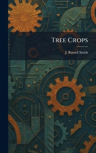 Tree Crops