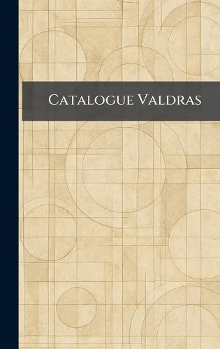 Catalogue Valdras