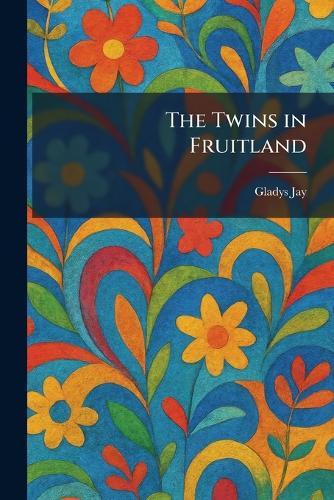 The Twins in Fruitland